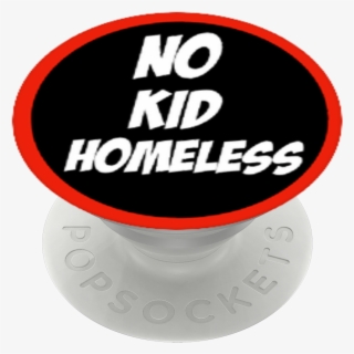 No Kid Homeless, Popsockets - Circle