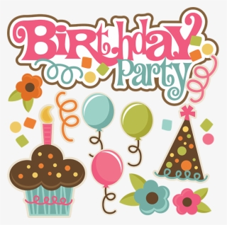Birthday Party Svg Files Birthday Svg Files Birthday - Birthday