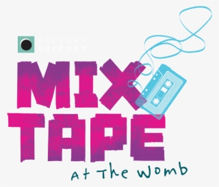 Mix Tape At The Womb Factory Obscura Okc - Graphic Design