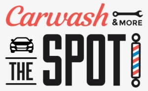 Maintain Your Ride At The Spot Car Wash & More - Barber Shop And Car Wash