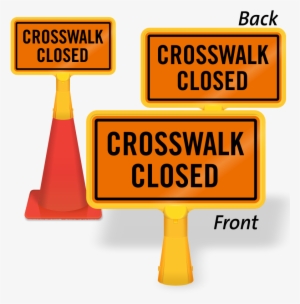 Crosswalk Closed Coneboss Sign - Z Of Russian Theater