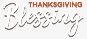 Saturday, November 18th - Thanksgiving