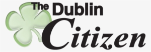 Dublin Citizen - Dublin Citizen Newspaper