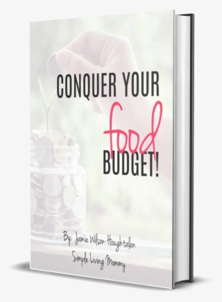 Conquer Your Food Budget Ebook Cover Png - Flyer
