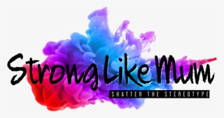 #stronglikemum