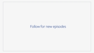 Use This Outro For Facebook Original Shows When The - Parallel