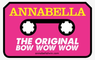 Annabella The Original Bow Wow Wow - Label