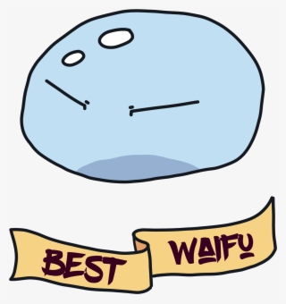 Rimuru Tempest Is Arguably The Best Waifu Because - Rimuru Tempest Slime Form