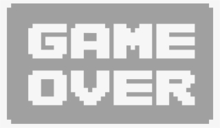 Game Over - Monochrome