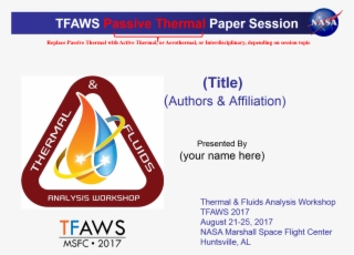 Tfaws 2017 Presentation Template - Nasa