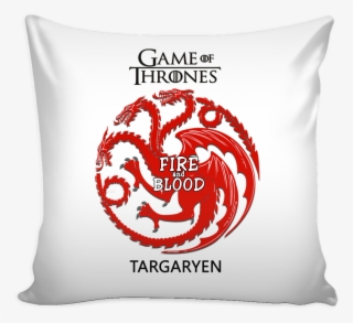 Game Of Thrones Pillow Cover Targaryen Fire And Blood - Game Of Thrones Targaryen Logo