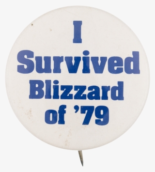 I Survived Blizzard Of '79 - Niver Sa