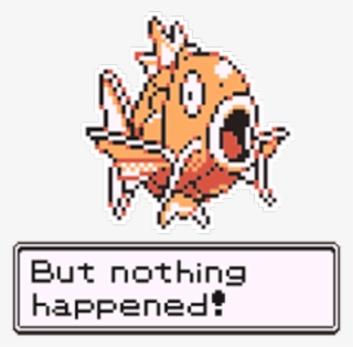 #pokemon #magikarp #freetoedit - But Nothing Happened Pokemon
