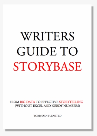 Writers Guide To Storybase - Alamo Title