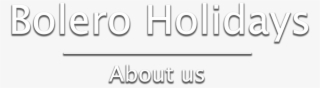 About Bolero Holidays At Union Lido - Parallel
