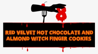 Red Velvet Hot Chocolate And Almond Witch Finger Cookies - Illustration