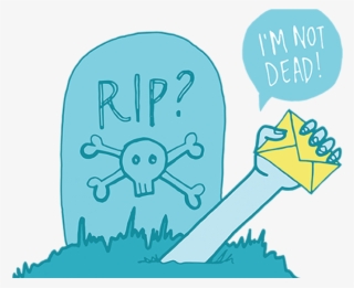 Not Dead Yet