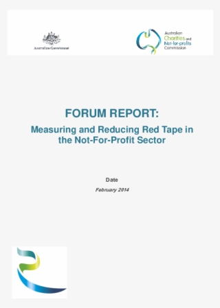 Measuring And Reducing Red Tape In The Not For Profit - T Forget To Be Awesome