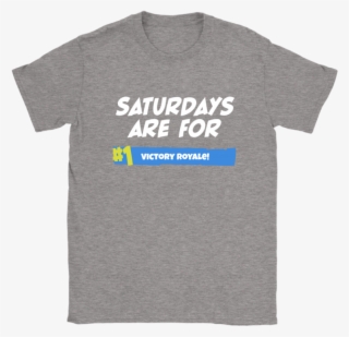 Saturdays Are For Victory Fortnite Battle Royale Shirts-potatotee - Active Shirt