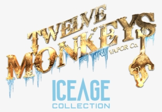 Twelve Monkeys Ice Age - 12 Monkeys Ice Age