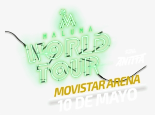 Maluma - F - A - M - E - World Tour 2019 - Movistar - Calligraphy