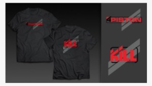 4 Piston "kill" - Shirt