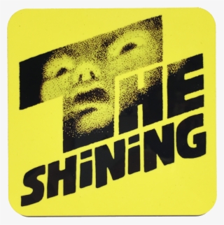 The Shining Drink Coaster - Shining Movie Poster