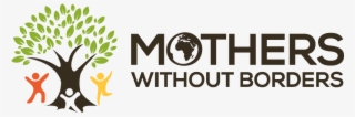 Mothers Without Borders Caring For Vulnerable Children - Mothers Without Borders
