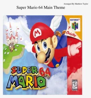 Super Mario 64 Main Theme Sheet Music For Piano, Trumpet, - Super Mario 64 Box