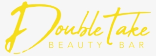 Doubletake Beauty Bar - Calligraphy