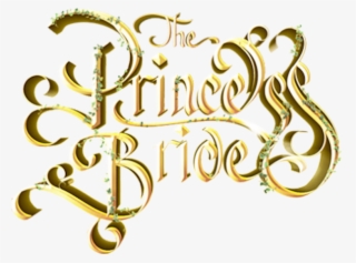 The Princess Bride - Calligraphy