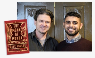 Dave Eggers On The Yemeni Entrepreneur And $16 Cup - Dave Eggers
