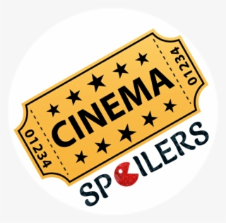 Cinema Spoilers Cinema Spoilers - Ticket De Cinema