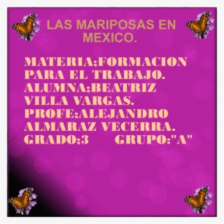 Las Mariposas En Mexico - Slogan Lingkungan