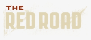 The Red Road - Red Road