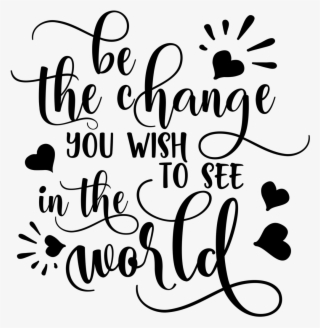 1060 X 1060 2 - Change You Wish To See