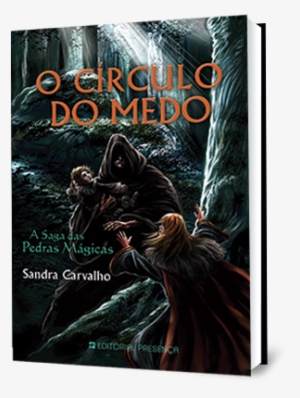 Saga Of The Stones Of Power Book - O Círculo Do Medo