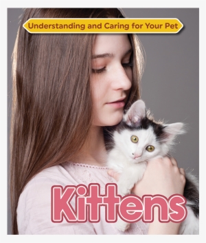 Kittens - Kittens By Claire Horton-bussey 9781422237007 (hardback)