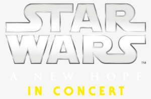 Starwars Schriftzug 468x328px - Star Wars A New Hope Live In Concert