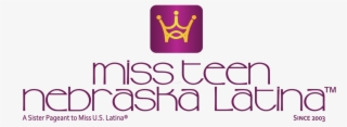 Miss Teen Nebraska - Miss Texas Latina